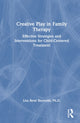 Book cover of: Creative Play in Family Therapy. By: Lisa René Reynolds