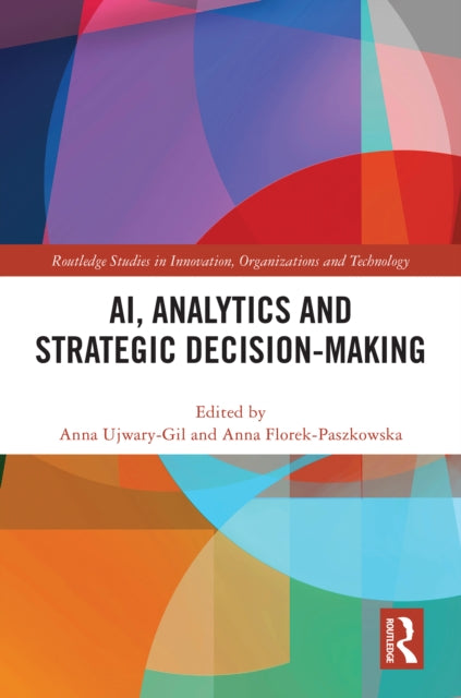 Book cover of: AI, Analytics and Strategic Decision-Making