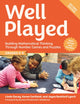 Book cover of: Well Played, Grades 3-5
