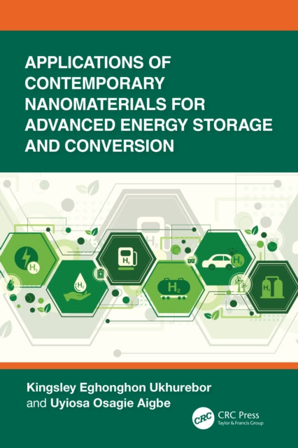 Book cover of: Applications of Contemporary Nanomaterials for Advanced Energy Storage and Conversion