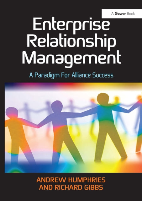 Book cover of: Enterprise Relationship Management. By: Andrew Humphries
