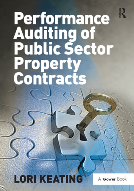 Book cover of: Performance Auditing of Public Sector Property Contracts. By: Lori Keating