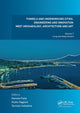 Book cover of: Tunnels and Underground Cities. Engineering and Innovation Meet Archaeology, Architecture and Art. By: Daniele Peila