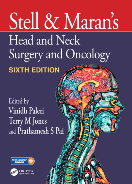 Book cover of: Stell & Maran's Head and Neck Surgery and Oncology. By: Paleri Vinidh