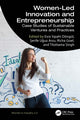 Book cover of: Women-Led Innovation and Entrepreneurship. By: Esra Sipahi Döngül