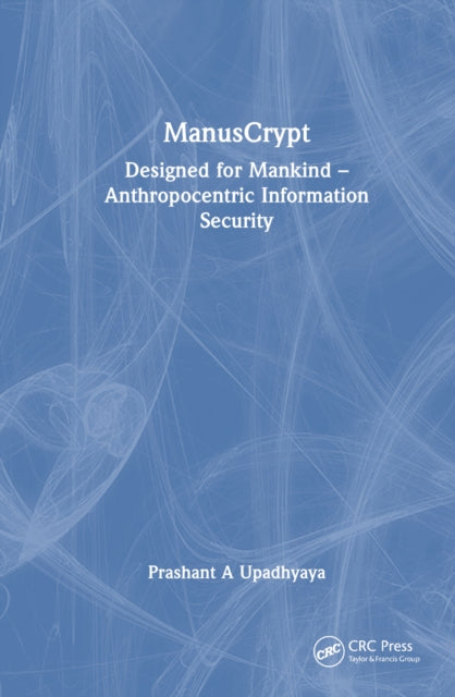 Book cover of: ManusCrypt. By: Prashant A. Upadhyaya