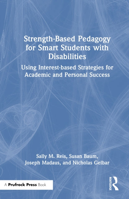Book cover of: Strength-Based Pedagogy for Smart Students with Disabilities