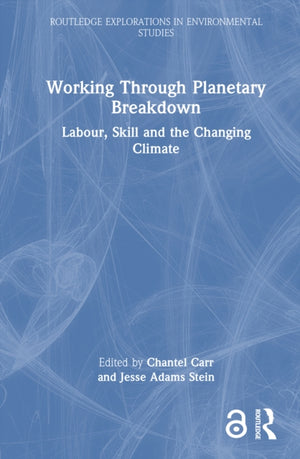 Working Through Planetary Breakdown