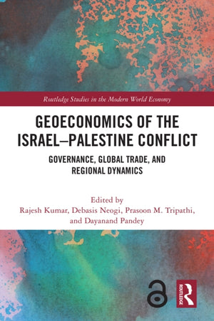 Geoeconomics of the Israel–Palestine Conflict