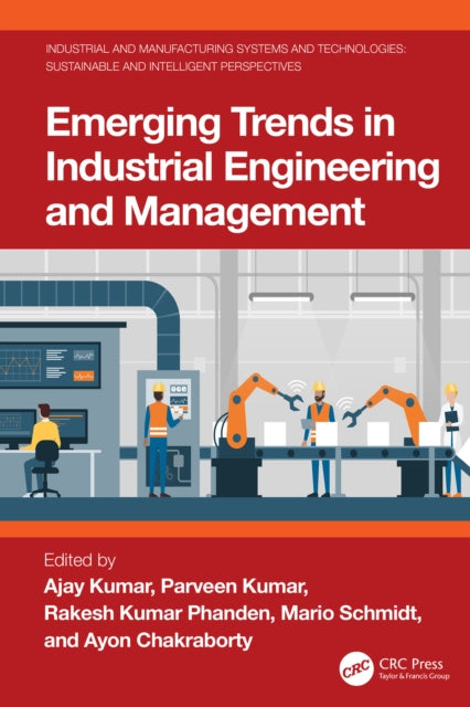 Book cover of: Emerging Trends in Industrial Engineering and Management