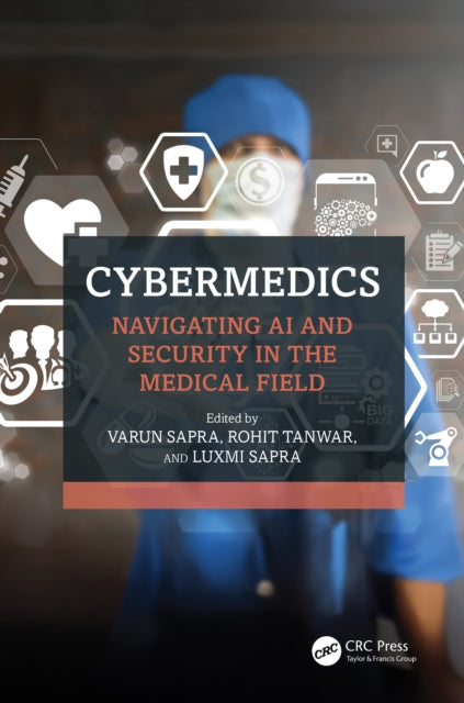 Book cover of: CyberMedics. By: Varun Sapra
