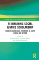 Book cover of: Reimagining Social Justice Scholarship