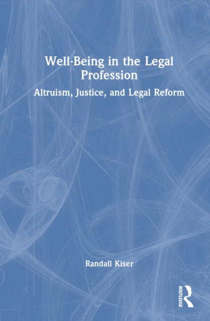 Book cover of: Well-Being in the Legal Profession