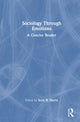 Book cover of: Sociology Through Emotions