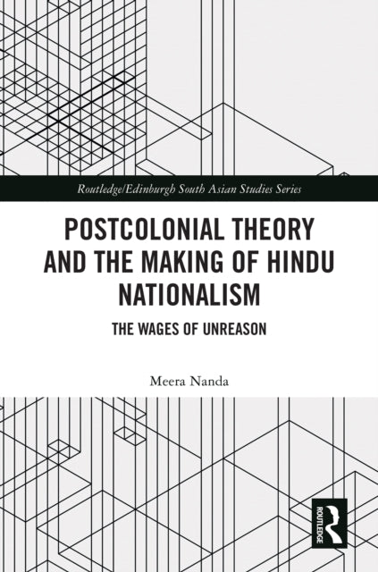 Book cover of: Postcolonial Theory and the Making of Hindu Nationalism. By: Meera Nanda