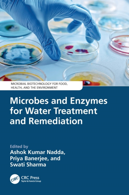 Book cover of: Microbes and Enzymes for Water Treatment and Remediation