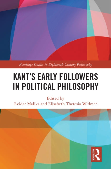 Book cover of: Kant’s Early Followers in Political Philosophy