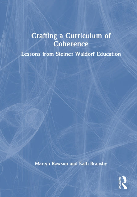 Book cover of: Crafting a Curriculum of Coherence