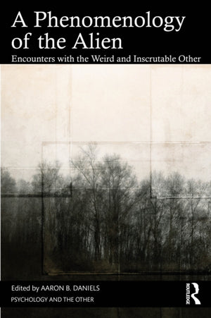 A Phenomenology of the Alien