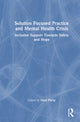 Book cover of: Solution Focused Practice and Mental Health Crisis