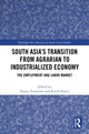 Book cover of: South Asia's Transition from Agrarian to Industrialized Economy
