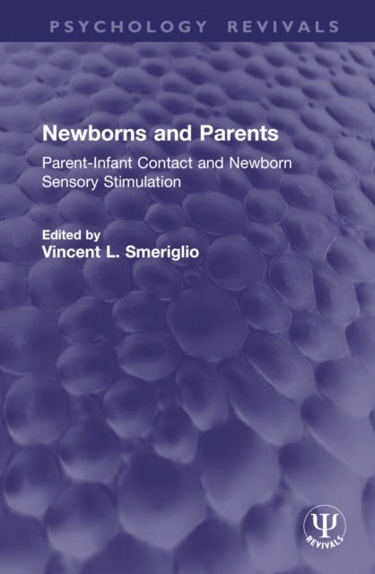 Book cover of: Newborns and Parents. By: Vincent L. Smeriglio