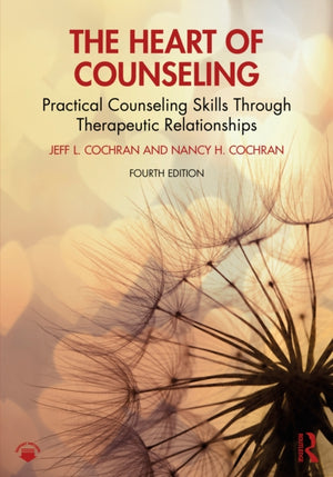 The Heart of Counseling