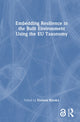 Book cover of: Embedding Resilience in the Built Environment Using the EU Taxonomy
