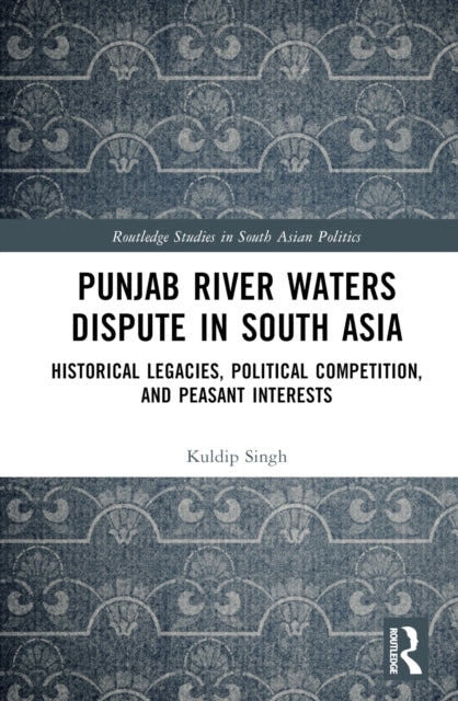 Book cover of: Punjab River Waters Dispute in South Asia