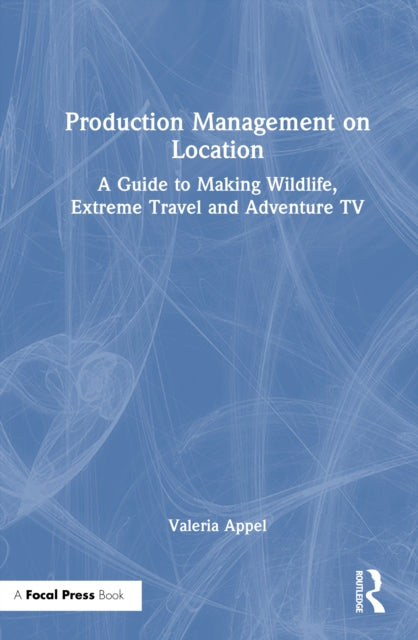 Production Management on Location