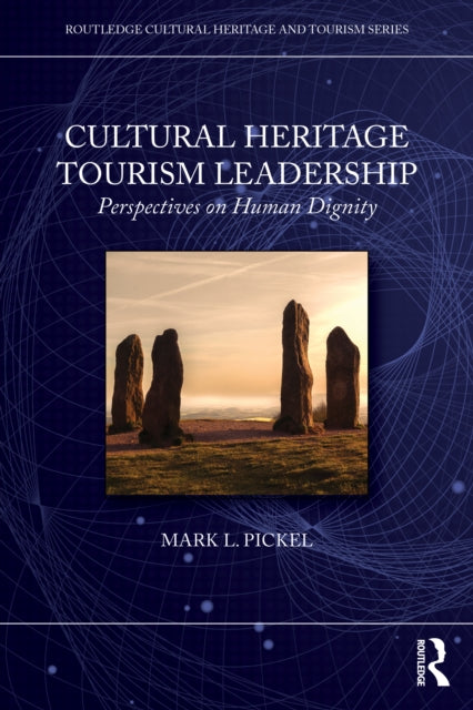 Book cover of: Cultural Heritage Tourism Leadership