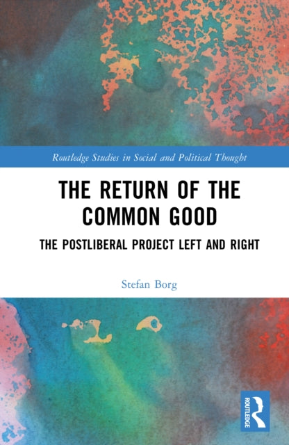 Book cover of: Return of the Common Good