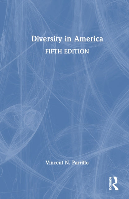 Book cover of: Diversity in America. By: Vincent N. Parrillo
