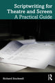 Book cover of: Scriptwriting for Theatre and Screen