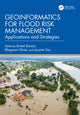 Book cover of: Geoinformatics for Flood Risk Management