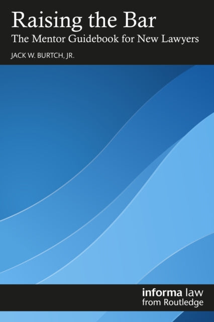 Book cover of: Raising the Bar. By: Burtch, Jr., Jack W.