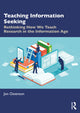 Book cover of: Teaching Information Seeking. By: Jon Ostenson