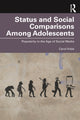 Book cover of: Status and Social Comparisons Among Adolescents