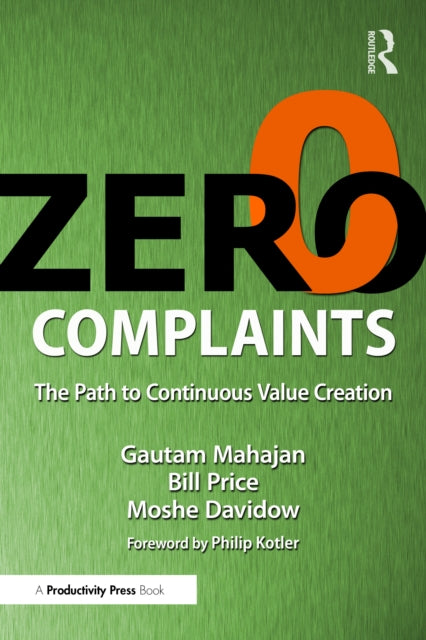 Book cover of: Zero Complaints. By: Gautam Mahajan