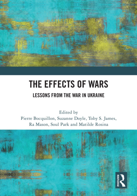 Book cover of: Effects of Wars. By: Pierre Bocquillon