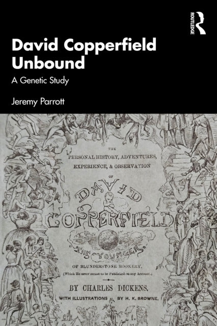 Book cover of: David Copperfield Unbound
