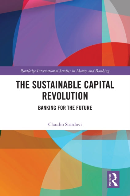 The Sustainable Capital Revolution