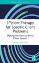 Book cover of: Efficient Therapy for Specific Client Problems
