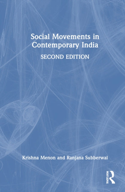 Book cover of: Social Movements in Contemporary India. By: Krishna Menon