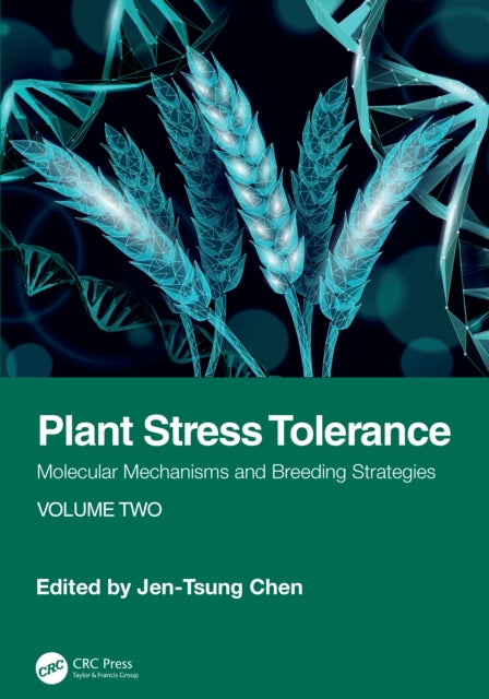 Book cover of: Plant Stress Tolerance. By: Jen-Tsung Chen