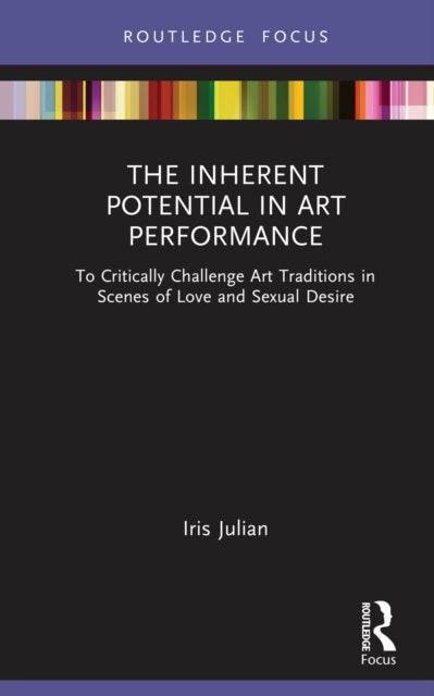 Book cover of: Inherent Potential in Art Performance