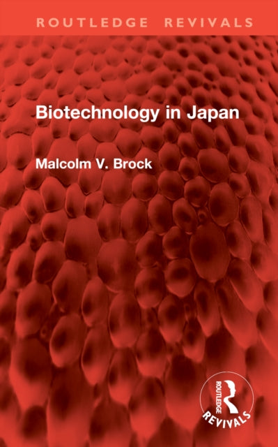 Book cover of: Biotechnology in Japan. By: Malcolm V. Brock