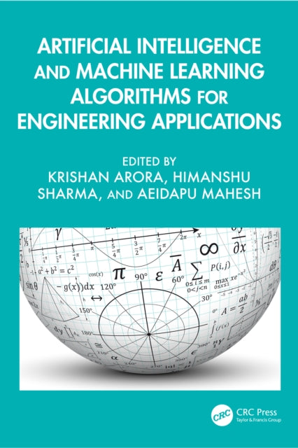 Book cover of: Artificial Intelligence and Machine Learning Algorithms for Engineering Applications
