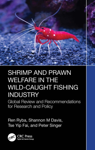 Book cover of: Shrimp and Prawn Welfare in the Wild-Caught Fishing Industry