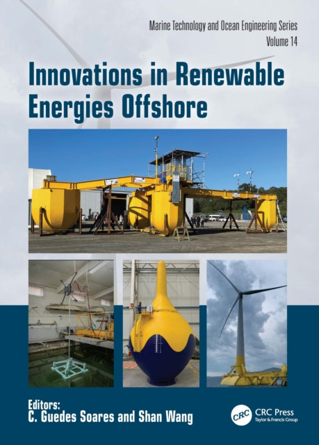 Book cover of: Innovations in Renewable Energies Offshore. By: Carlos Guedes Soares